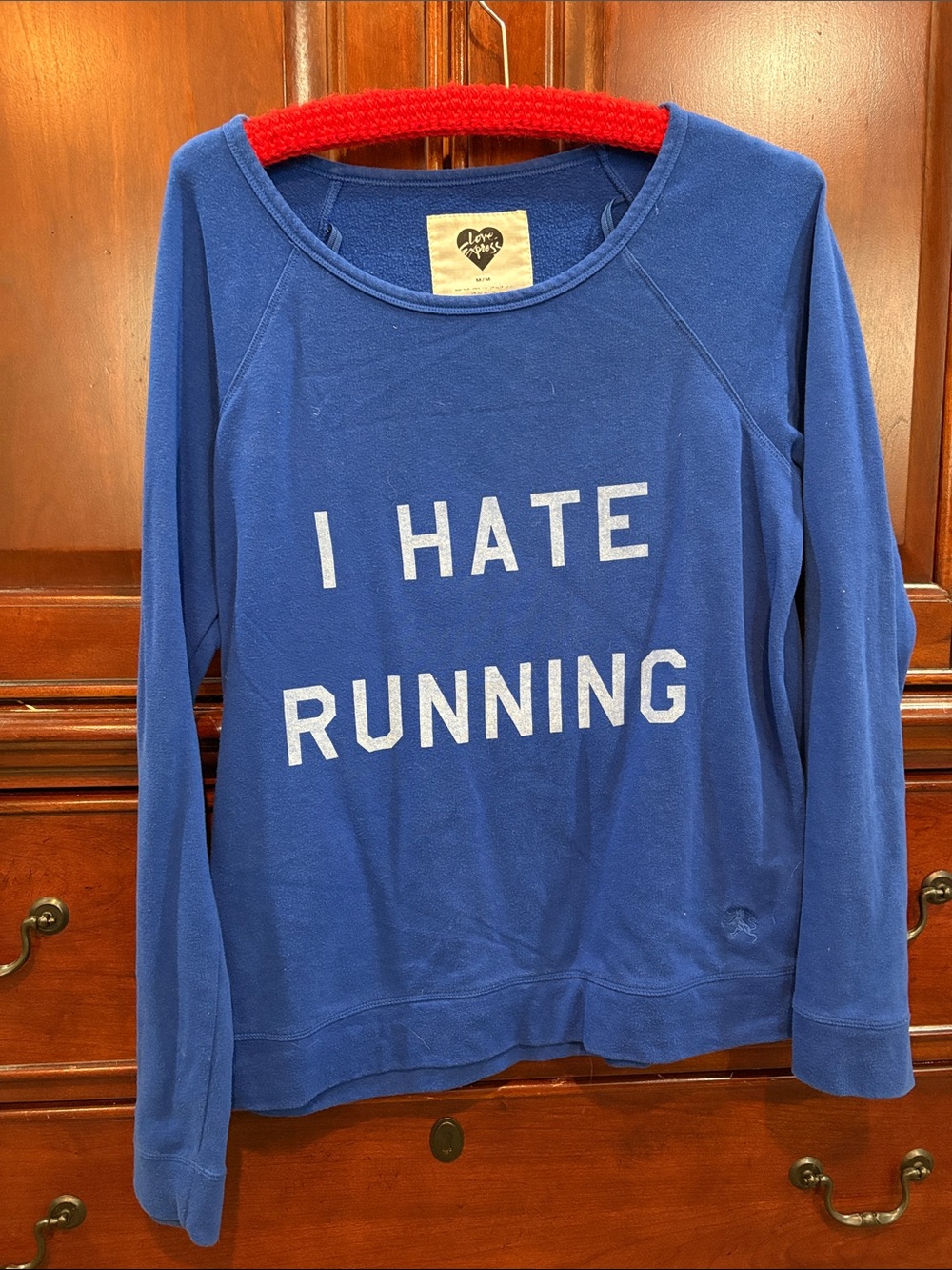 Love Blue Scoop Neck Sweatshirt with 'I HATE RUNNING' Text